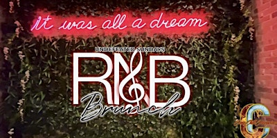 R&B BRUNCH (DAY PARTY SERIES)