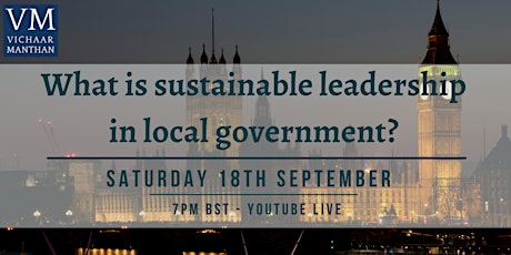 What is sustainable leadership in local government?