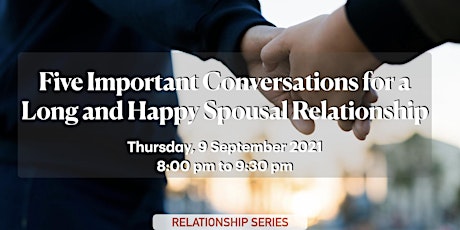 Five Important Conversations for a Long and Happy Spousal Relationship