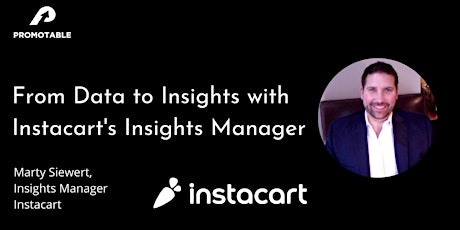 From Data to Insights with Instacart's Insights Manager primary image