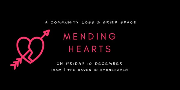 Mending Hearts: Community Loss & Grief Space