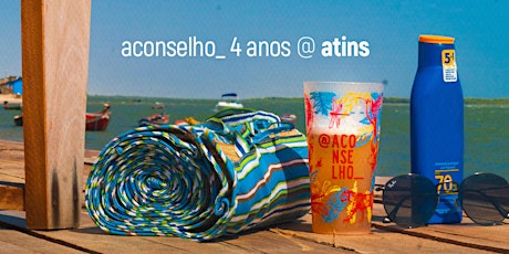 Imagem principal do evento @Aconselho_ 4 Anos - Atins