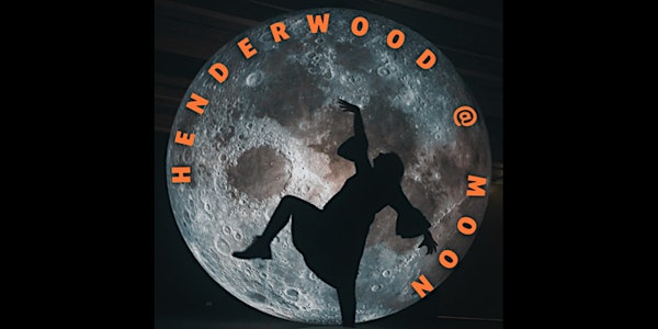 Henderwood @Moon with Cowboy Joan