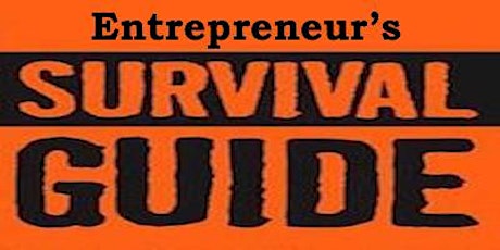 An Entrepreneur’s Survival Guide primary image