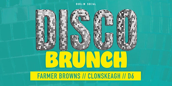 Dublin Social Disco Brunch