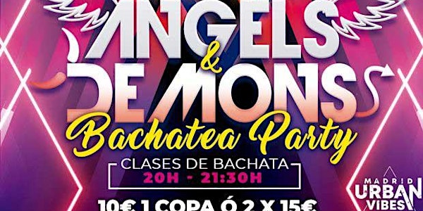 Angels & Demons - Noche Latina (Bachata, Salsa) - Miércoles