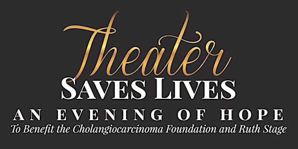 Theater Saves Lives: An Evening of Hope