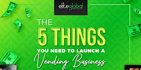 $2 Tuesday: 5 Things You Need To Launch Your Vending Business in 2021 primary image