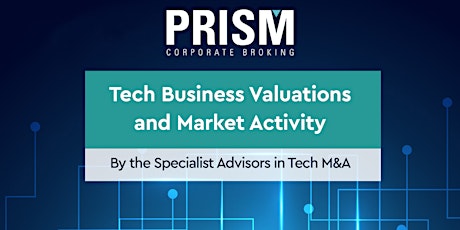 Primaire afbeelding van Tech Business Valuations and Market Activity
