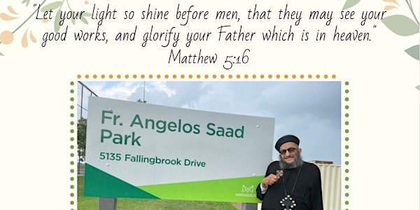 The Celebration of the Renaming of the Father Angelos Saad Park