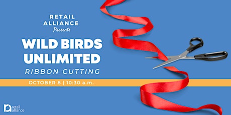 Retail Alliance Ribbon Cutting: Wild Birds Unlimited primary image