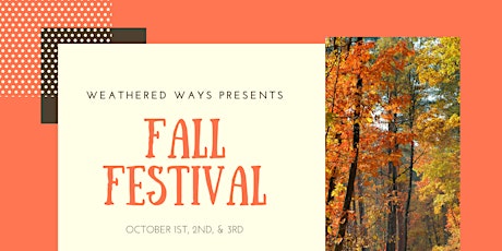 Fall Festival at Weathered Ways