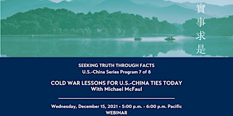 SOLD OUT - Cold War Lessons for U.S.-China Ties Today with Michael McFaul primary image