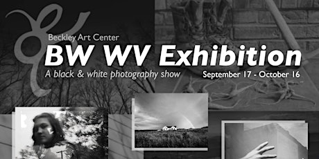 BW WV Photography Exhibition | Opening Reception primary image