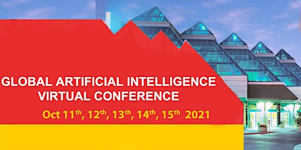 Global Artificial Intelligence Virtual Conference  October 2021