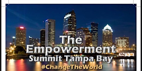 The Empowerment Summit Tampa Bay #ESTB2022 tickets