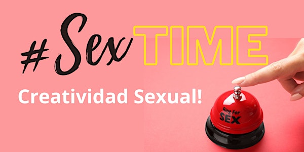 Creatividad Sexual: Sex Time!