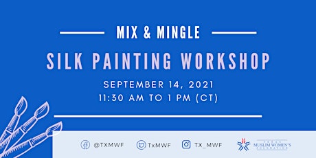 Mix & Mingle with TMWF - Silk Painting Workshop primary image
