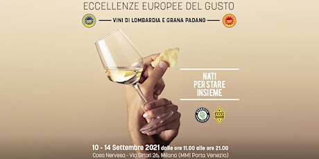 Immagine principale di Eccellenze Europee del Gusto | Fuorisalone 2021 by Ascovilo & Grana Padano 