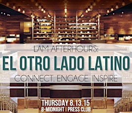 LAM Afterhours: El Otro Lado Latino primary image