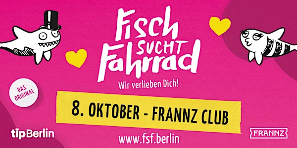 Fisch sucht Fahrrad-Party in Berlin | 08. Oktober 2021