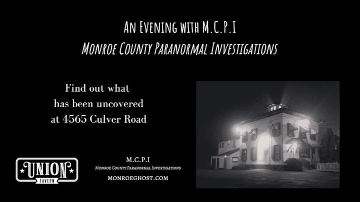 An evening with M.C.P.I.	 Monroe County Paranormal Investigations image