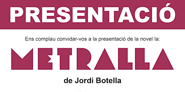 Metralla, de Jordi Botella (Lletra Impresa)
