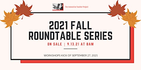 Imagen principal de 2021 Fall Roundtable Series