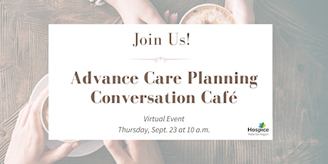 Advance Care Planning - Conversation Cafe primary image