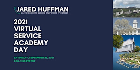 Virtual 2021 Service Academy Day - Congressman Jared Huffman (CA-02) primary image