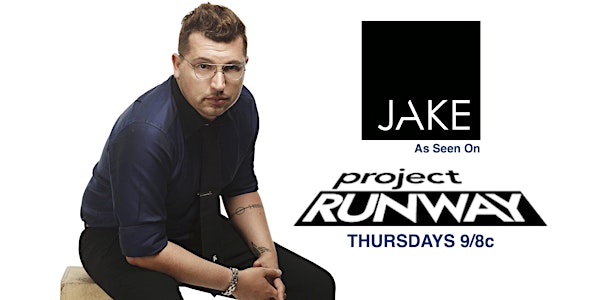 MEET #DESIGNERJAKE FROM PROJECT RUNWAY SEASON 14