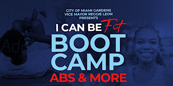 I Can Be Fit Boot Camp Abs & More