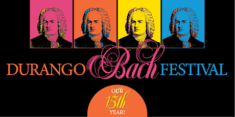 2022 Durango Bach Festival Student Recitals tickets