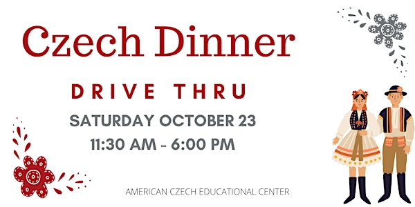 Czech Dinner Drive Thru - October 23, 2021