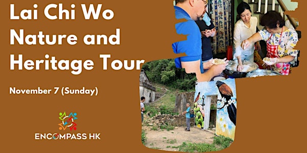Lai Chi Wo Nature and Heritage Tour