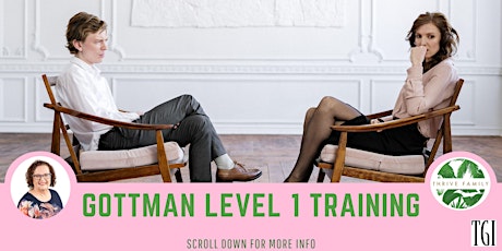 Gottman Level 1 Trainings
