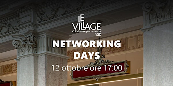 Le Village Networking Days