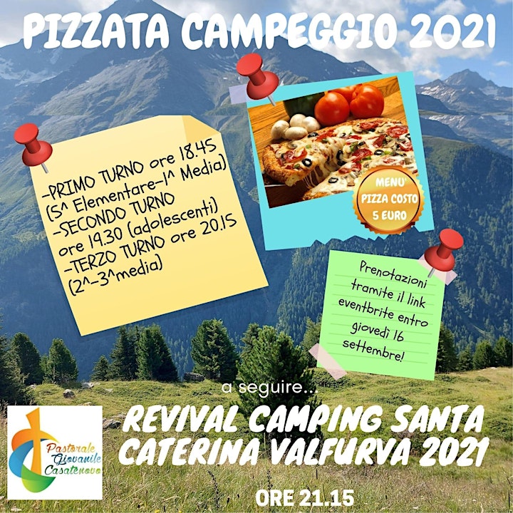 
		Immagine Pizzata - Revival Campeggio 5° Turno
