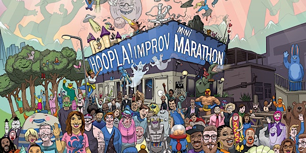 Hoopla Improv Mini Marathon 2021 - Part 2 -  Late Zone FREE