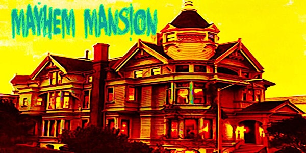 Mayhem Mansion-2015