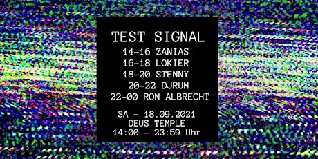 Test Signal with Djrum, Ron Albrecht, Stenny, Lokier & Zanias