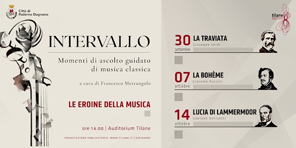 Intervallo // Lucia di Lammermoor di Gaetano  Donizetti
