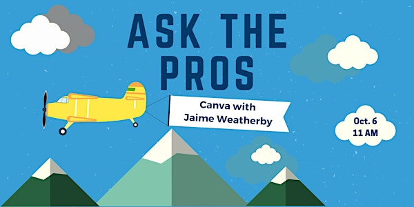 Ask the Pros: Canva