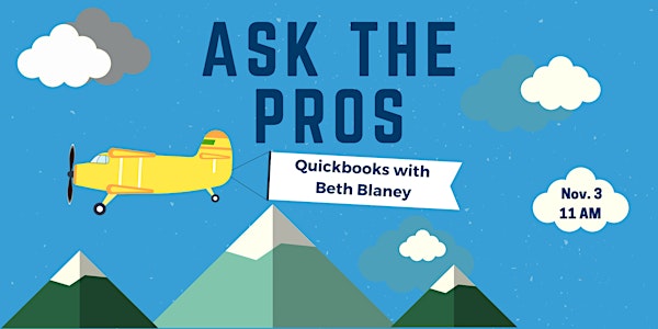 Ask the Pros: Quickbooks