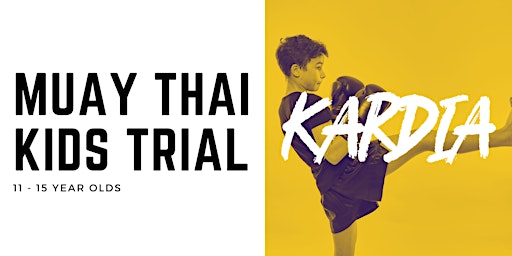 Muay Thai Kids 11-15 years old Trial Class