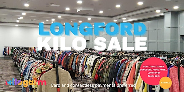 Longford Kilo Sale Pop Up 17th October