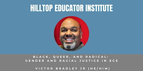 Black, Queer, and Radical: Gender and Racial Justice in ECE tickets