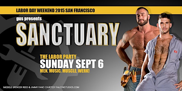 SANCTUARY | LABOR DAY WEEKEND