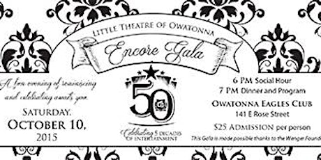 Little Theatre of Owatonna 50th Anniversary Encore Gala-Celebrate 5 Decades primary image