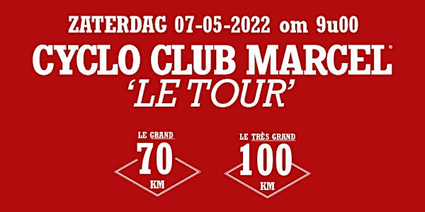 Cyclo Club Marcel - Le Tour 2022
